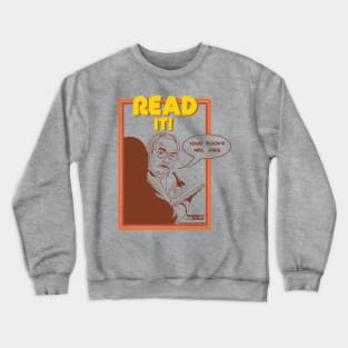 Read it! Crewneck Sweatshirt